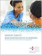 Patient Safety Risk Management Playbook