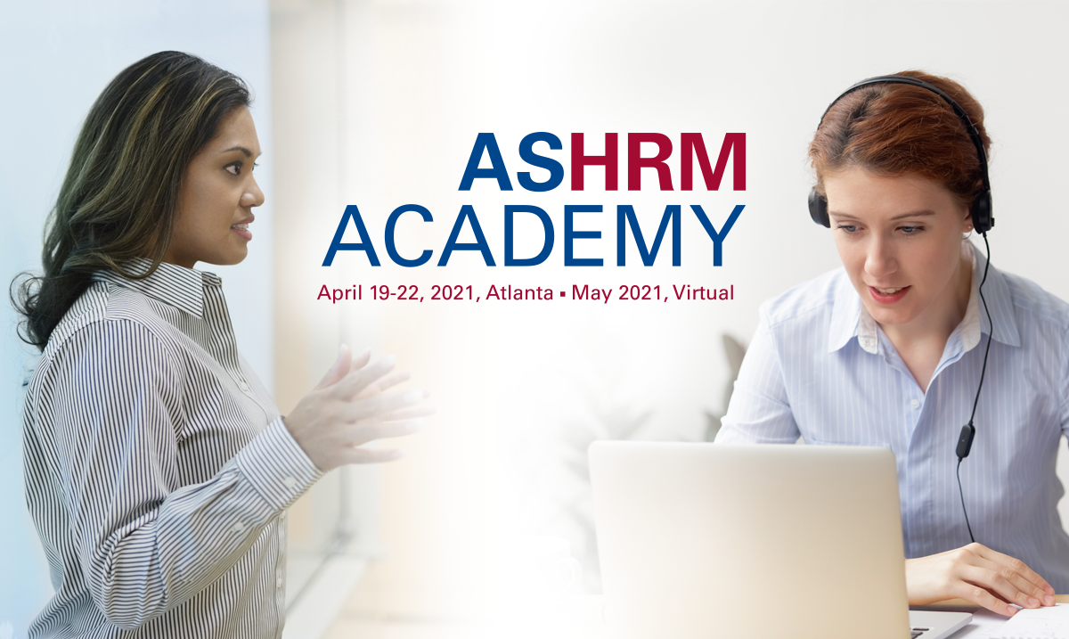 ASHRM Academy 2021 General Information ASHRM
